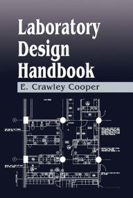 Title: Laboratory Design Handbook, Author: E. Crawley Cooper