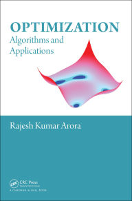 Title: Optimization: Algorithms and Applications, Author: Rajesh Kumar Arora