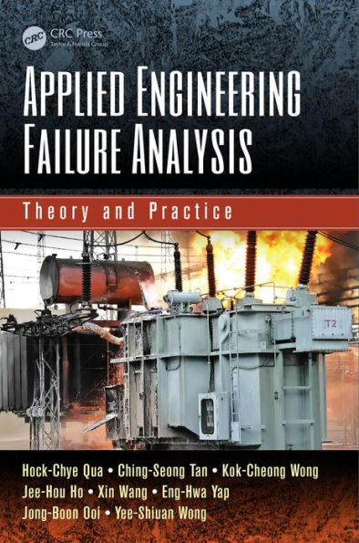 Applied Engineering Failure Analysis: Theory and Practice