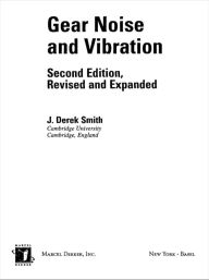 Title: Gear Noise and Vibration, Author: J. Derek Smith