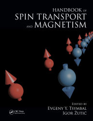 Title: Handbook of Spin Transport and Magnetism, Author: Evgeny Y. Tsymbal