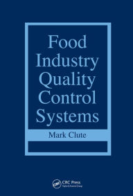 Title: Food Industry Quality Control Systems, Author: Mark Clute