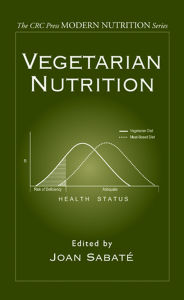 Title: Vegetarian Nutrition, Author: Joan Sabate