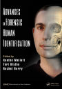 Advances in Forensic Human Identification