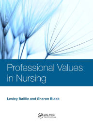 Title: Professional Values in Nursing, Author: Lesley Baillie