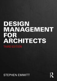 Title: Design Management for Architects, Author: Stephen Emmitt