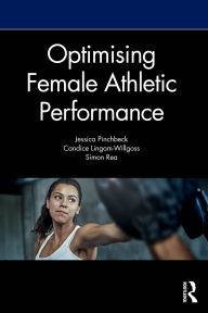 Title: Optimising Female Athletic Performance, Author: Jess Pinchbeck
