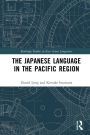 The Japanese Language in the Pacific Region