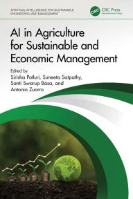 Title: AI in Agriculture for Sustainable and Economic Management, Author: Sirisha Potluri