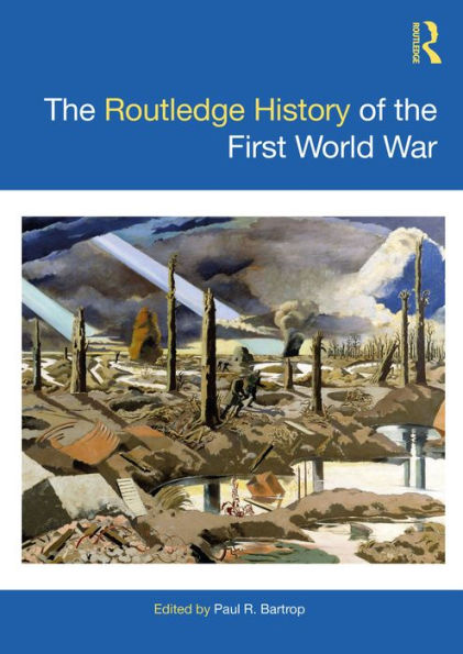The Routledge History of the First World War