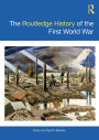 The Routledge History of the First World War