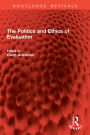 The Politics and Ethics of Evaluation