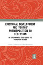 Emotional Development and Youths' Predisposition to Deception: An Experimental Study Using the Polygraph Method
