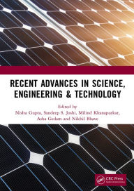 Title: Recent Advances in Science, Engineering & Technology: International Conference on Recent Advances in Science, Engineering & Technology, Author: Nishu Gupta