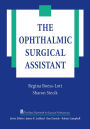 The Ophthalmic Surgical Assistant