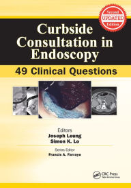 Title: Curbside Consultation in Endoscopy: 49 Clinical Questions, Author: Joseph Leung