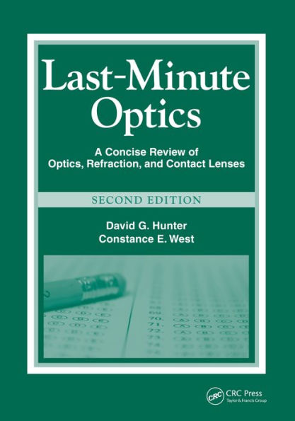 Last-Minute Optics: A Concise Review of Optics, Refraction, and Contact Lenses