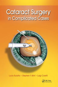 Title: Cataract Surgery in Complicated Cases, Author: Lucio Buratto