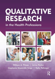 Title: Qualitative Research in the Health Professions, Author: William Pitney