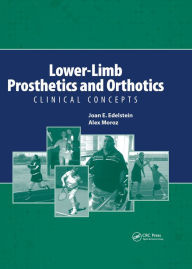 Title: Lower-Limb Prosthetics and Orthotics: Clinical Concepts, Author: Joan Edelstein