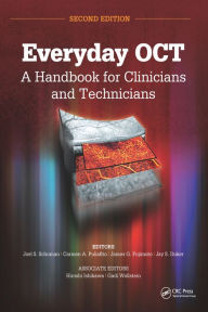 Title: Everyday OCT: A Handbook for Clinicians and Technicians, Author: Joel S. Schuman