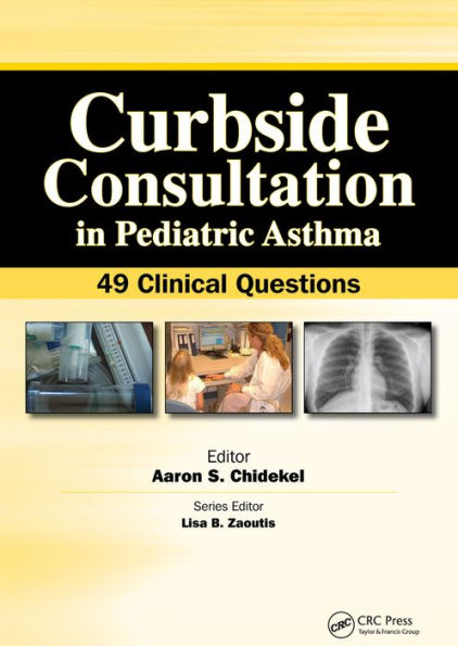 Curbside Consultation in Pediatric Asthma: 49 Clinical Questions