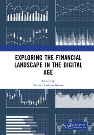 Title: Exploring the Financial Landscape in the Digital Age: Proceedings of the International Conference on Financial Management and the Digital Economy (ICFMDE 2023), Kuala Lumpur, Malaysia, 15-17 December 2023, Author: Thomas Andreas Maurer