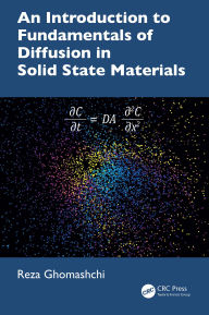 Title: An Introduction to Fundamentals of Diffusion in Solid State Materials, Author: Reza Ghomashchi