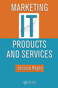 Title: Marketing IT Products and Services, Author: Jessica Keyes