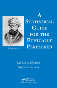 Title: A Statistical Guide for the Ethically Perplexed, Author: Lawrence Hubert