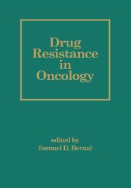 Title: Drug Resistance in Oncology, Author: S. Bernal