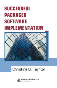 Title: Successful Packaged Software Implementation, Author: Christine B. Tayntor