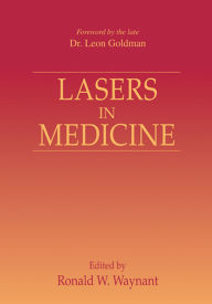 Title: Lasers in Medicine, Author: Ronald W. Waynant