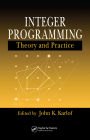 Integer Programming: Theory and Practice