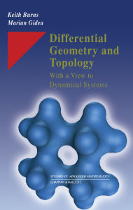 Title: Differential Geometry and Topology: With a View to Dynamical Systems, Author: Keith Burns