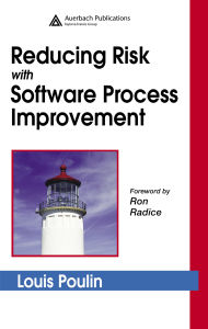 Title: Reducing Risk with Software Process Improvement, Author: Louis Poulin