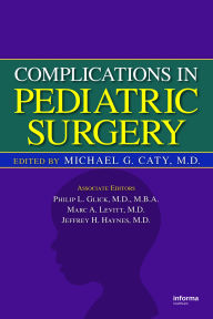 Title: Complications in Pediatric Surgery, Author: Michael G. Caty