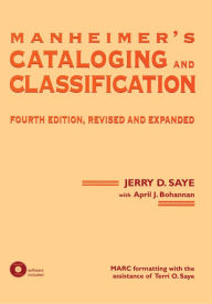 Title: Manheimer's Cataloging and Classification, Revised and Expanded, Author: Jerry Saye