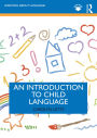An Introduction to Child Language