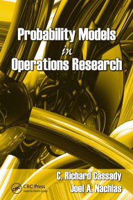 Title: Probability Models in Operations Research, Author: C. Richard Cassady