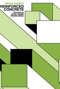 Title: Oscar Faber's Reinforced Concrete, Author: John G Faber