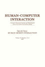 Human-robot Interaction: A Special Double Issue of human-computer Interaction
