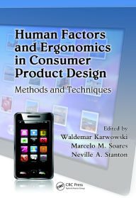 Title: Human Factors and Ergonomics in Consumer Product Design: Methods and Techniques, Author: Waldemar Karwowski