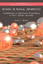 Methods in Medical Informatics: Fundamentals of Healthcare Programming in Perl, Python, and Ruby