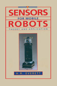 Title: Sensors for Mobile Robots, Author: H.R. Everett