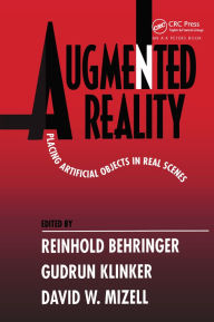 Title: Augmented Reality: Placing Artificial Objects in Real Scenes, Author: Reinhold Behringer