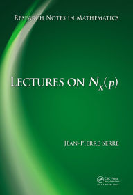 Title: Lectures on N_X(p), Author: Jean-Pierre Serre