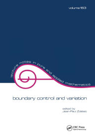 Title: Boundary Control and Variation, Author: Jean-Paul Zolesio