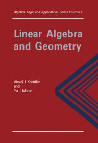 Title: Linear Algebra and Geometry, Author: P. K. Suetin
