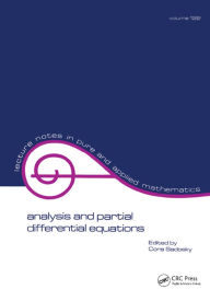 Title: Analysis and Partial Differential Equations: A Collection of Papers Dedicated to Mischa Cotlar, Author: Cora Sadosky